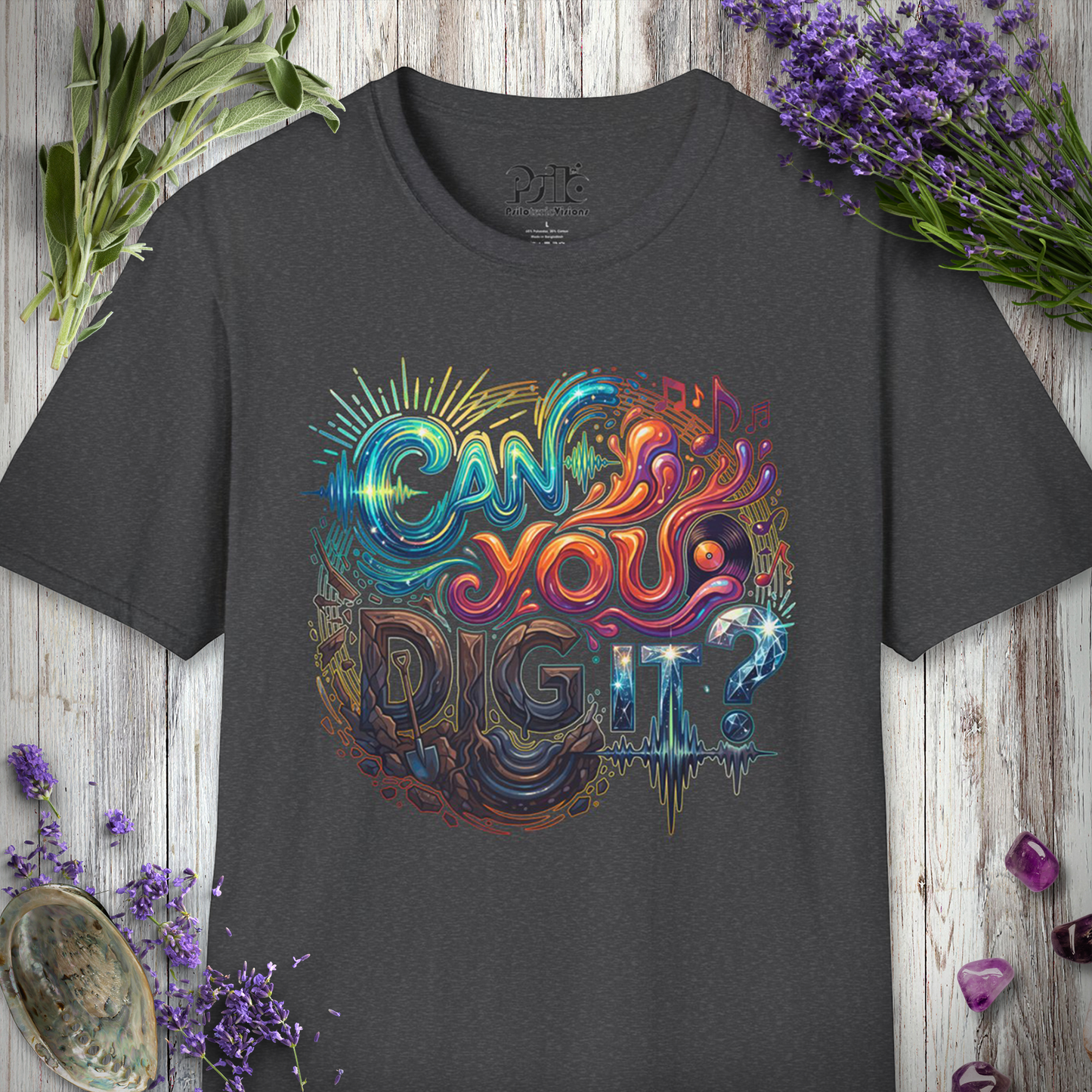 "Can You Dig It" T-SHIRT