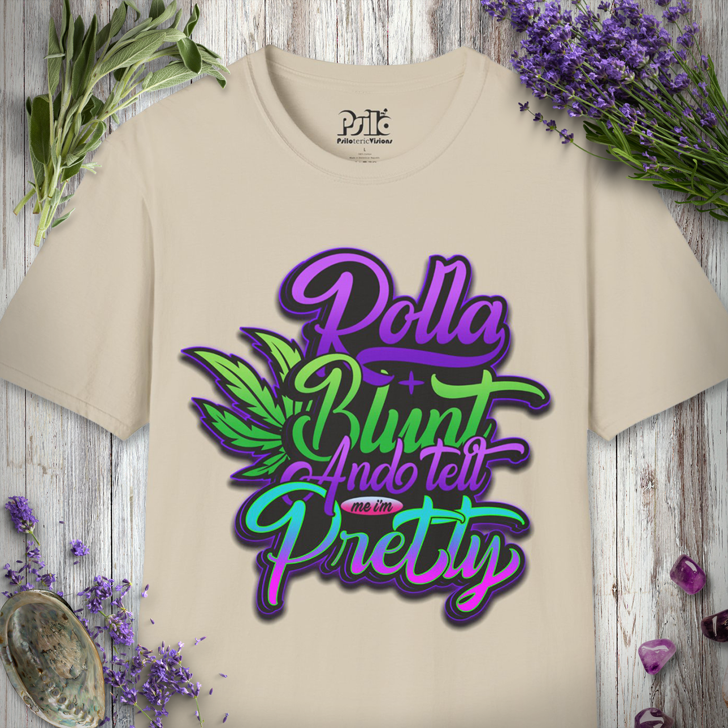 Tell Me I'm Pretty T-SHIRT