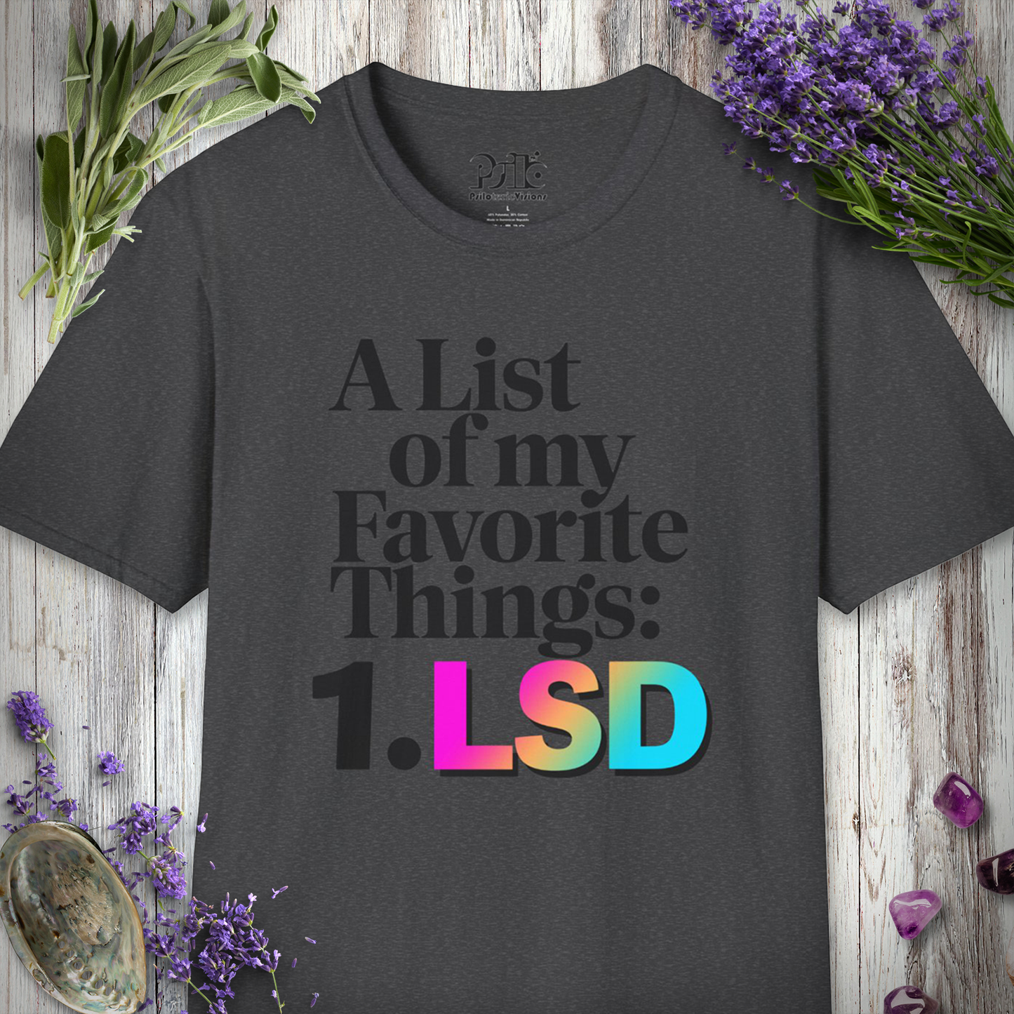 Favorite Things LSD T-SHIRT