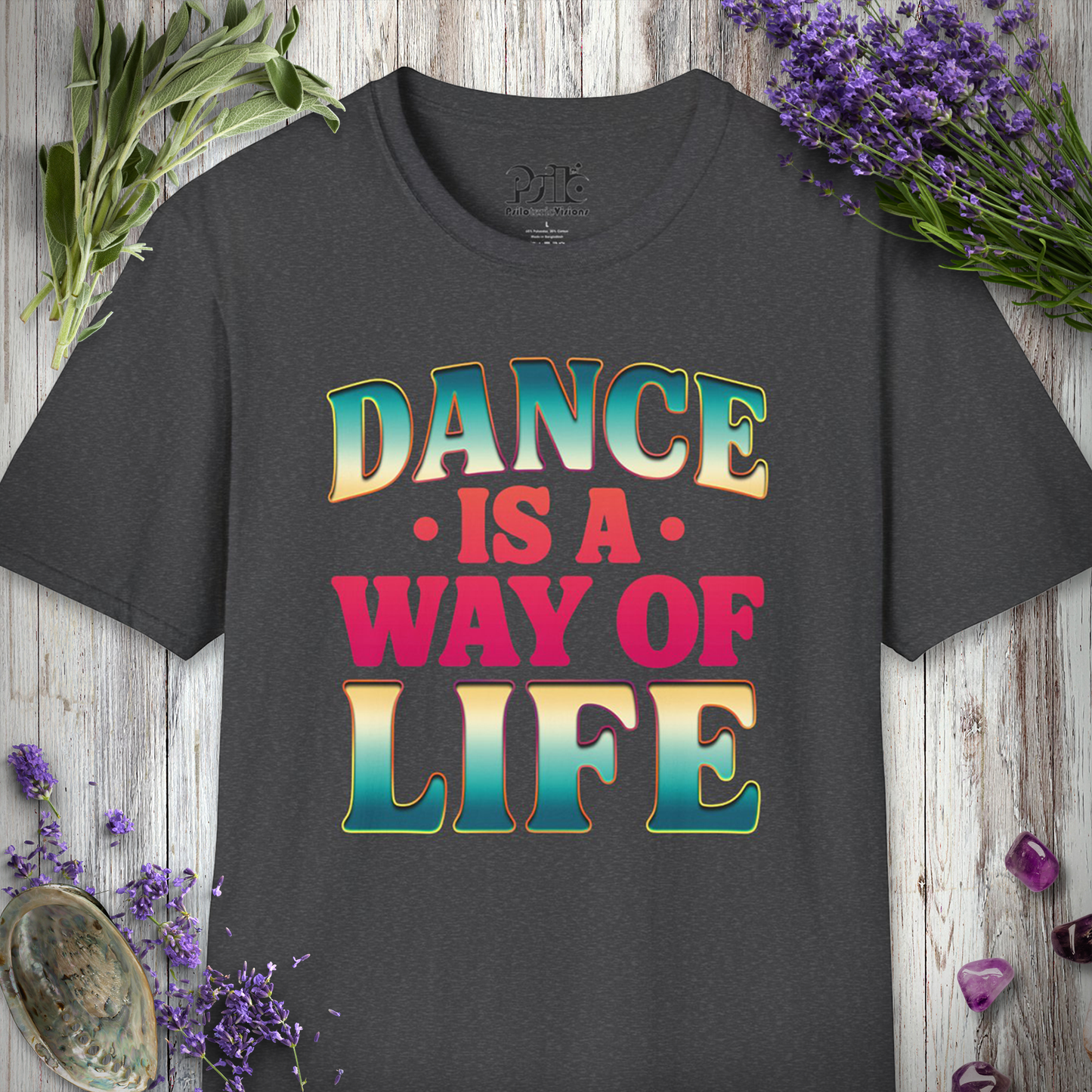 "Dance Is A Way Of Life" T-SHIRT