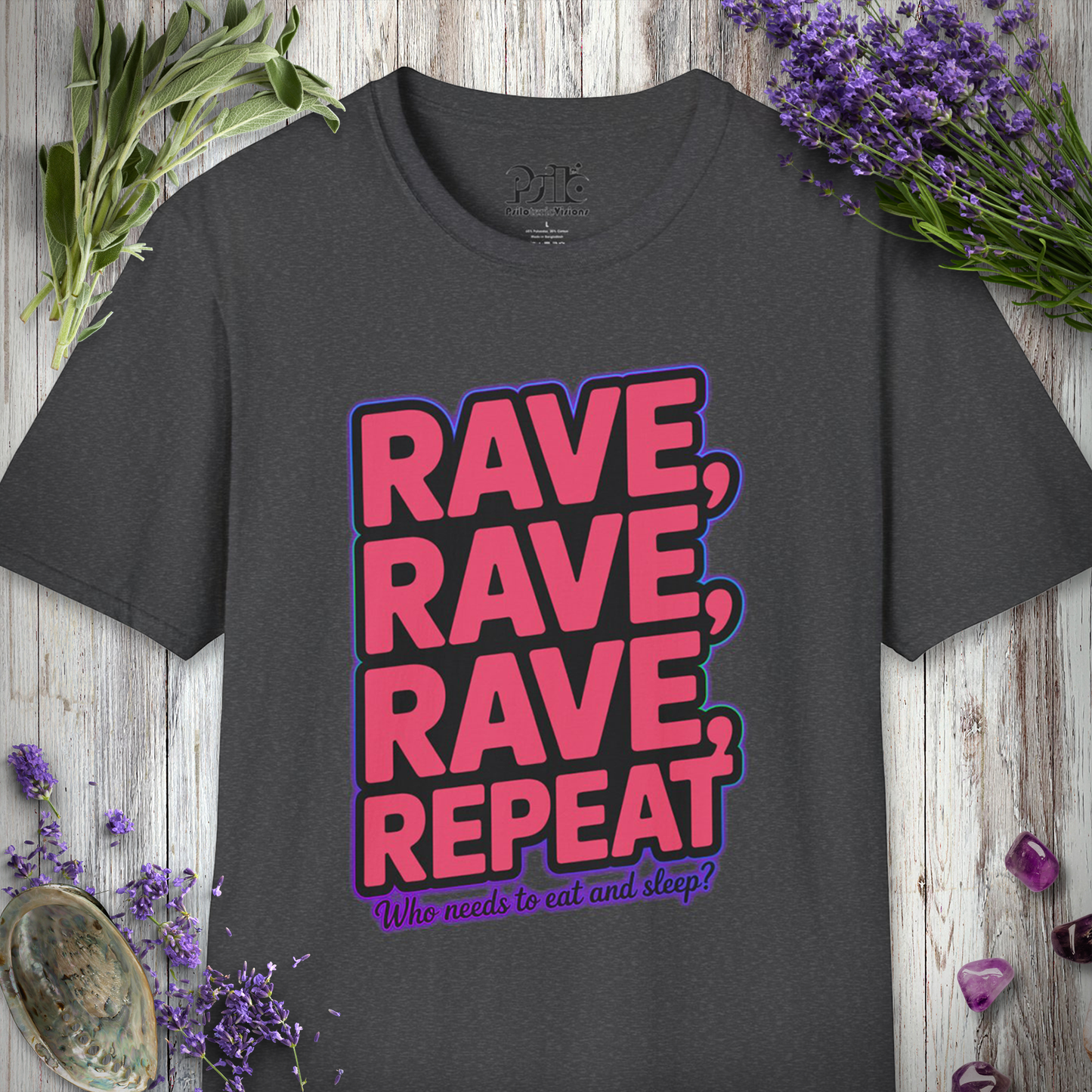 "Rave Rave Rave Repeat" T-SHIRT
