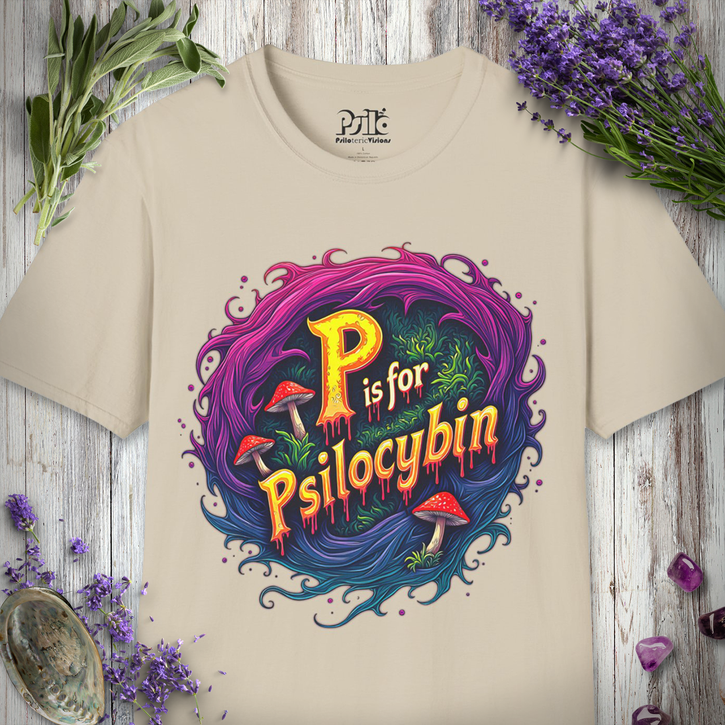 P is For Psilocybin T-SHIRT