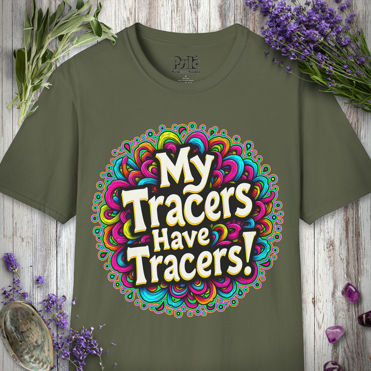 Tracers Have Tracers T-SHIRT