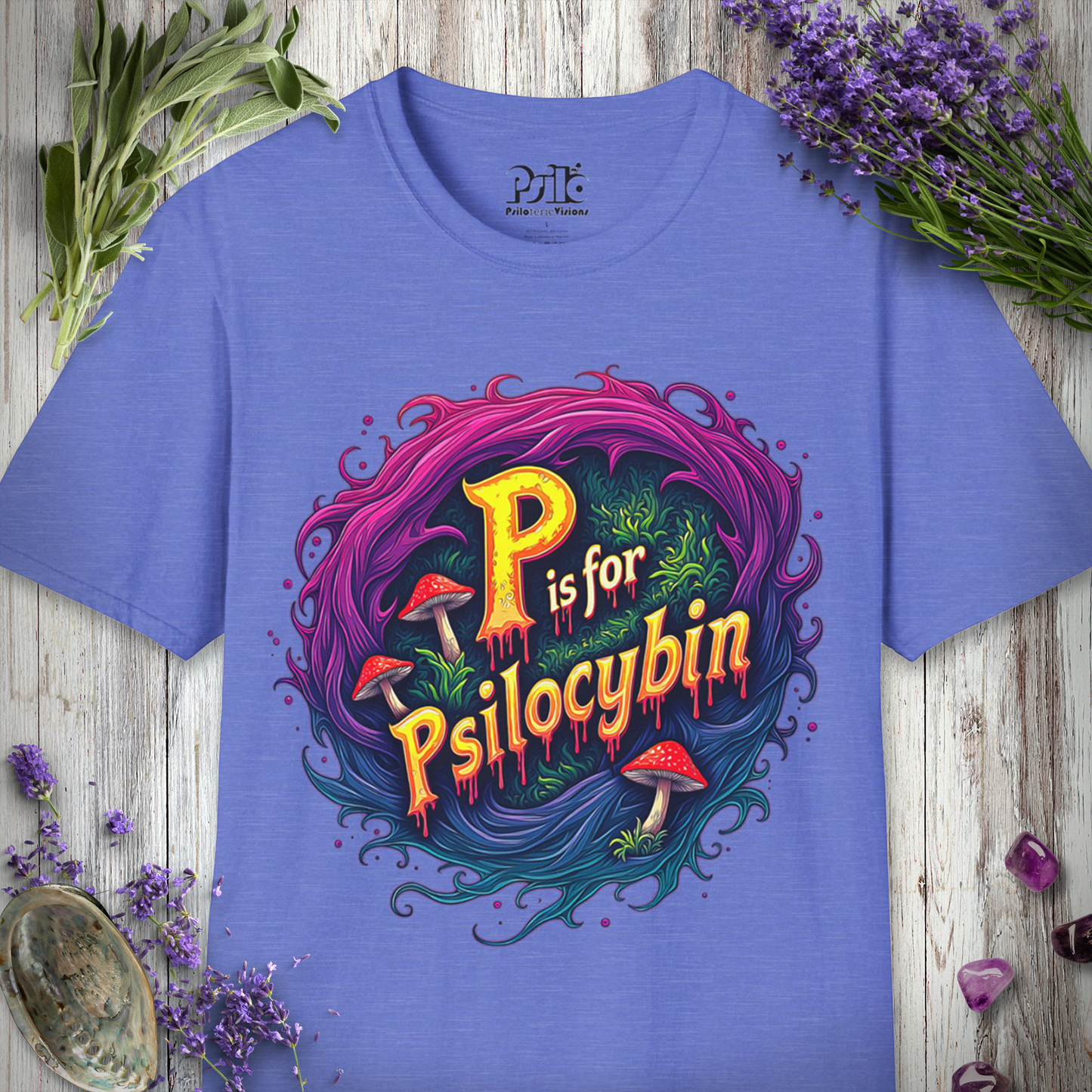 P is For Psilocybin T-SHIRT