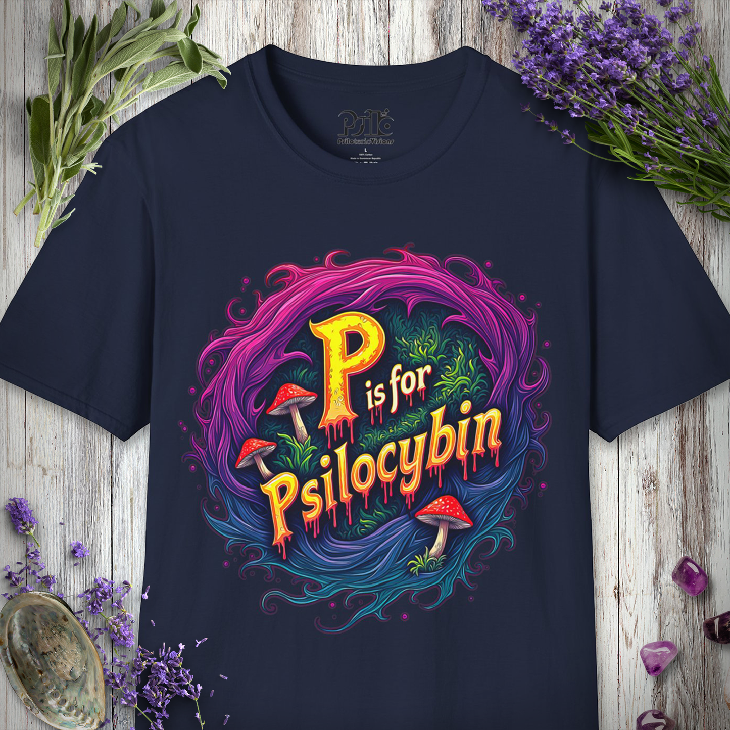 P is For Psilocybin T-SHIRT