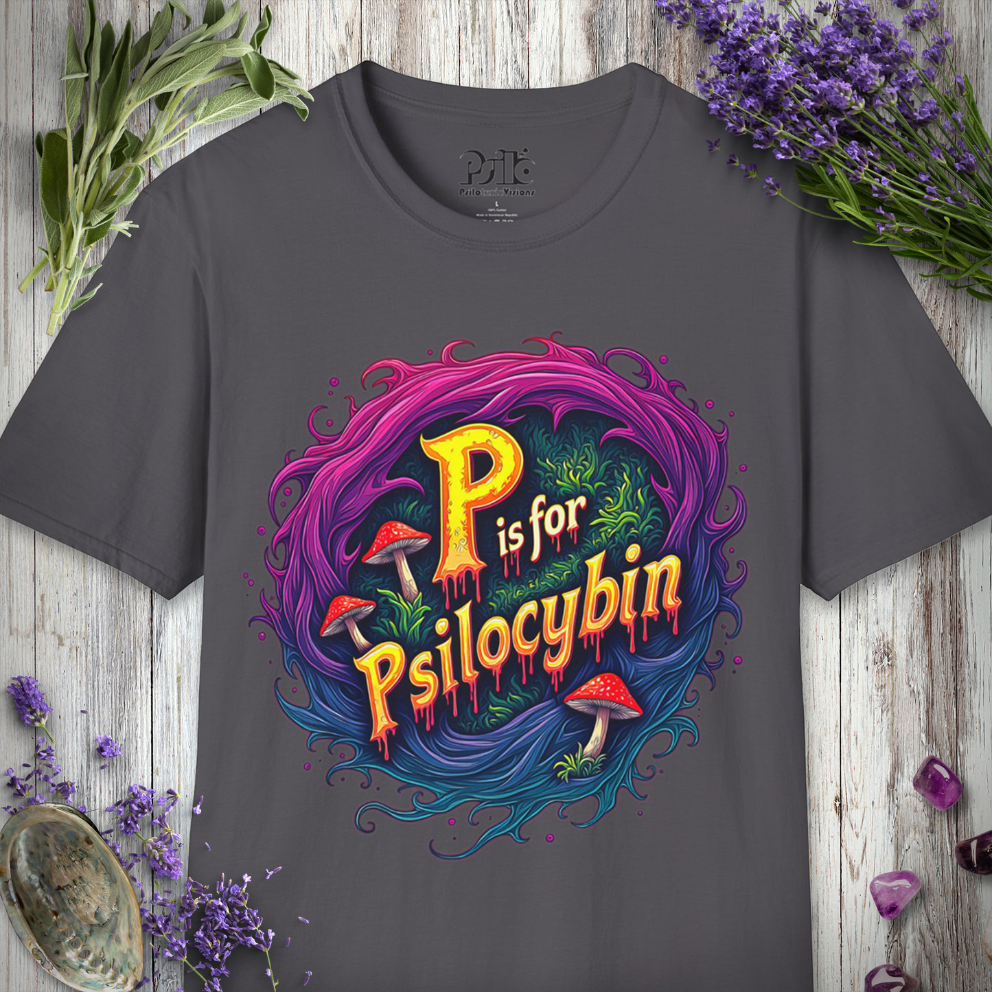 P is For Psilocybin T-SHIRT