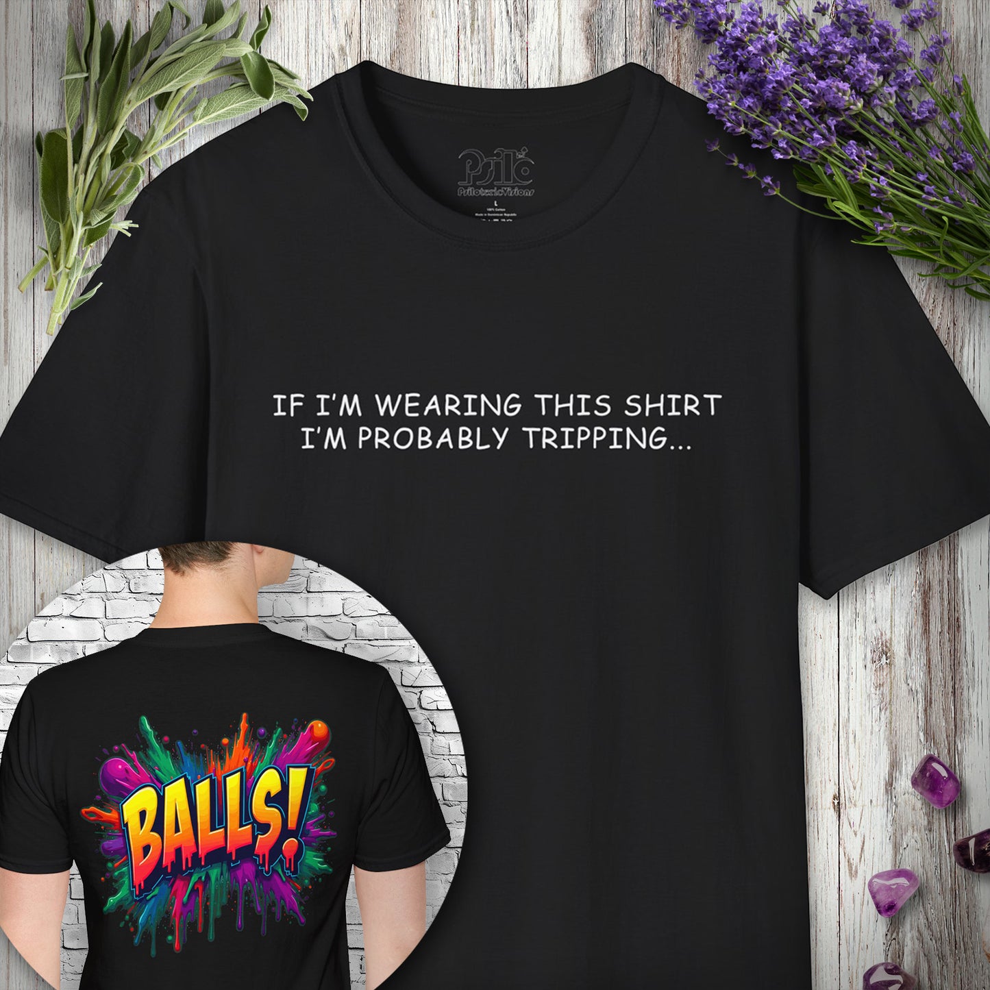 Tripping... Balls Shirt T-SHIRT *