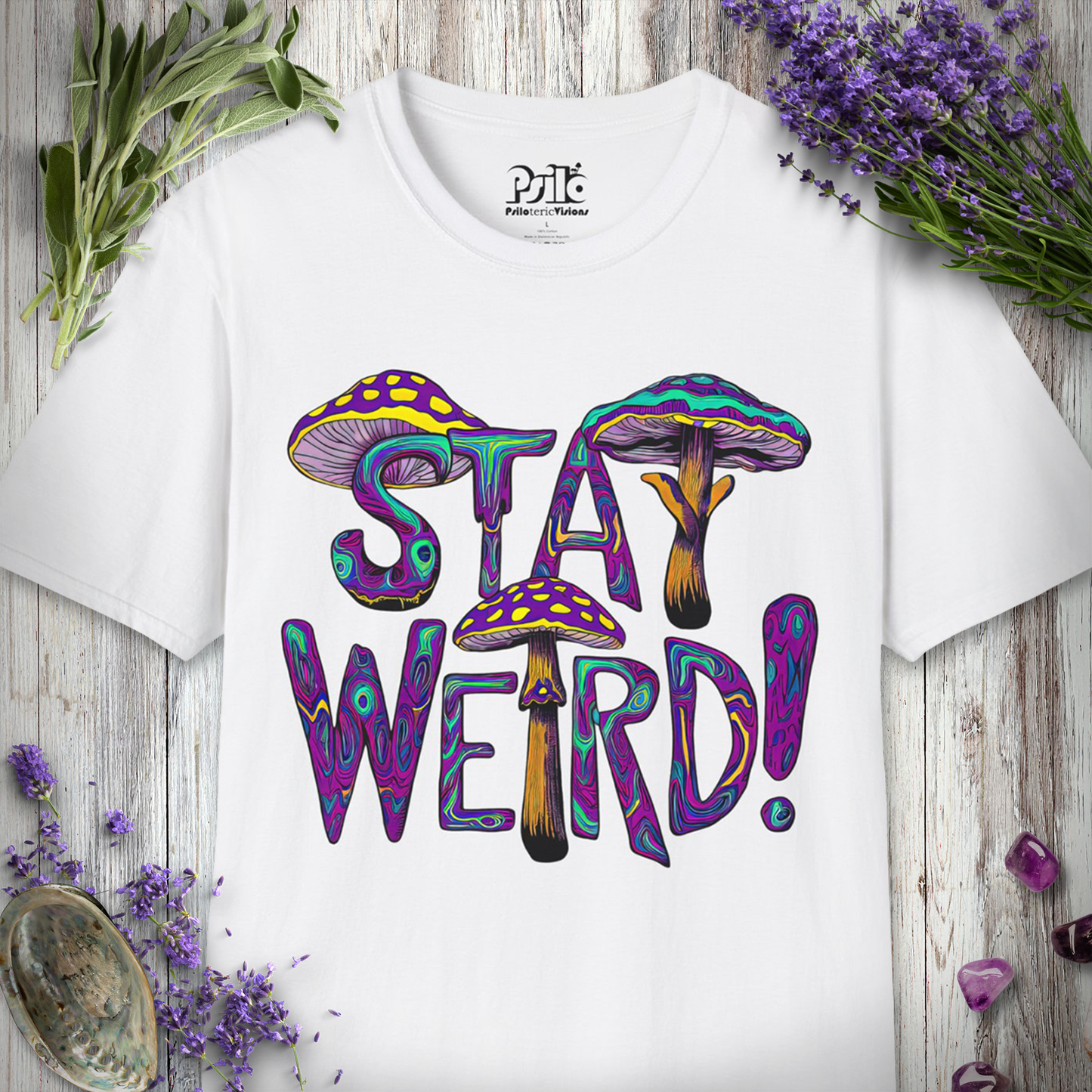 Stay Weird T-Shirt