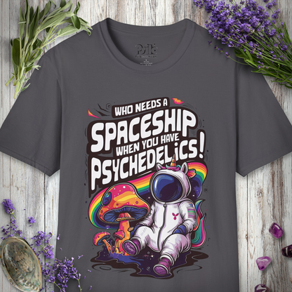 Who Needs A Spaceship T-SHIRT
