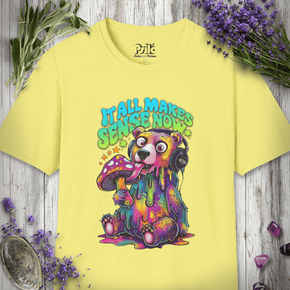 Makes Sense Now T-SHIRT