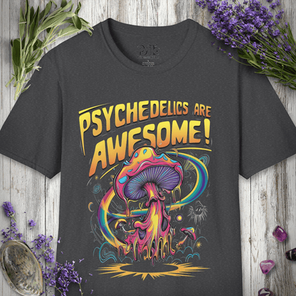 Psychedelics Are Awesome T-SHIRT