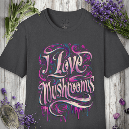 I Love Mushrooms T-SHIRT