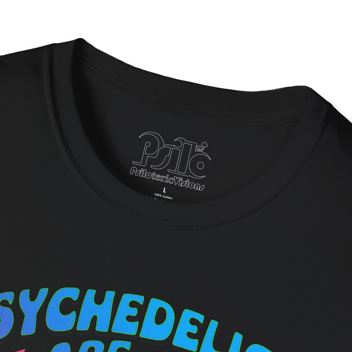 "Psychedelics Are Awesome" Unisex SOFTSTYLE T-SHIRT