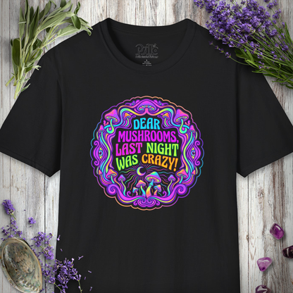 "Last Night Mushrooms" T-SHIRT