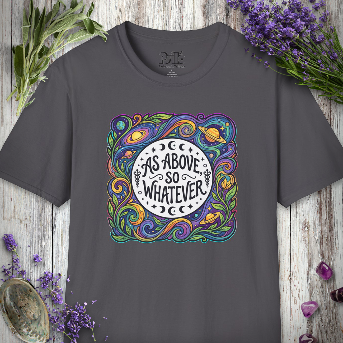 "As Above So Whatever" T-SHIRT