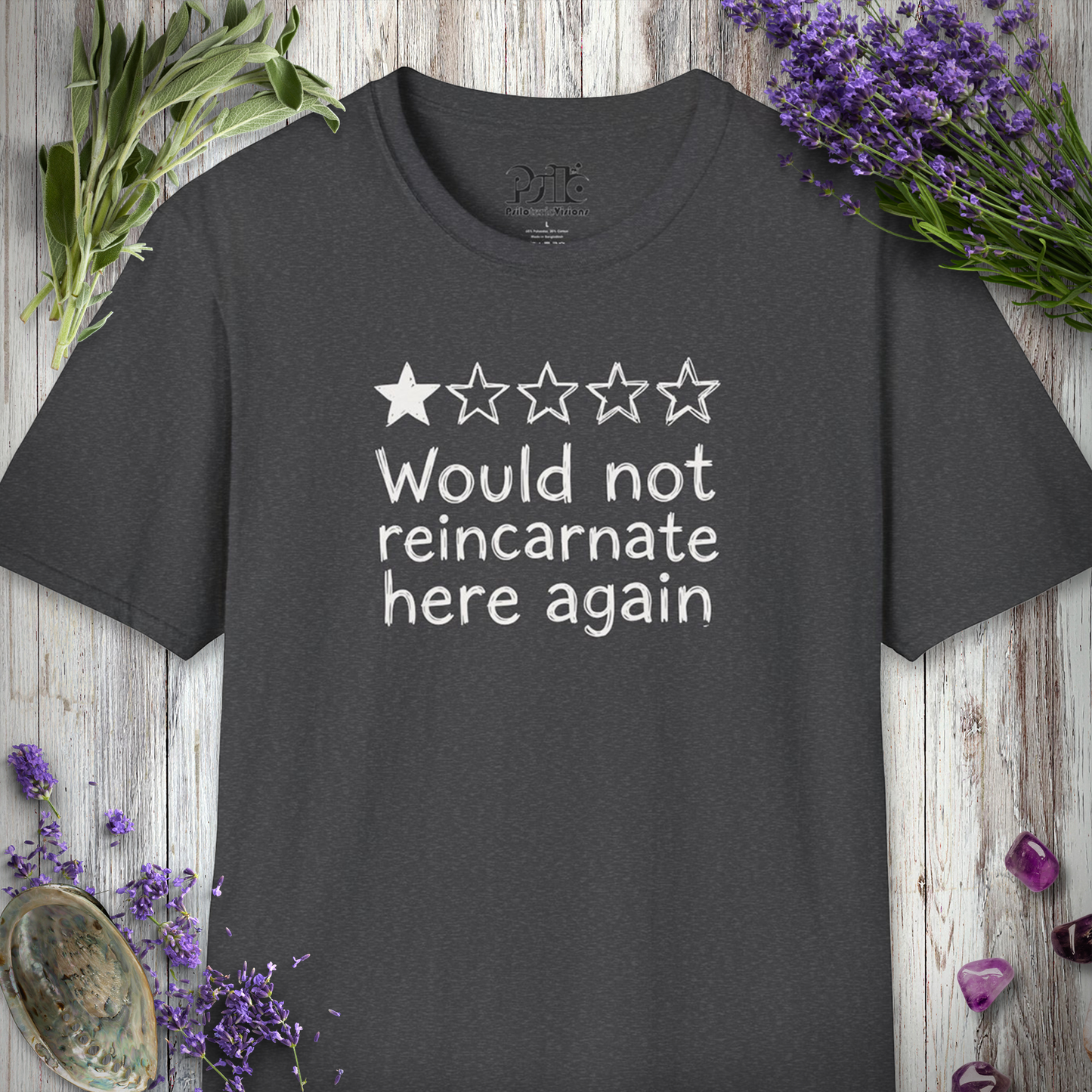 "Would NOT Reincarnate - Handwriting" T-SHIRT