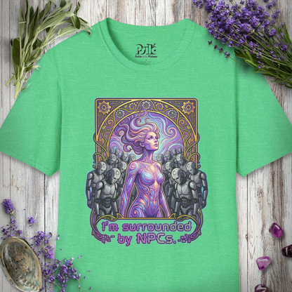"Surrounded NPC Life" T-SHIRT