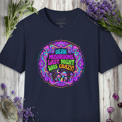 "Last Night Mushrooms" T-SHIRT