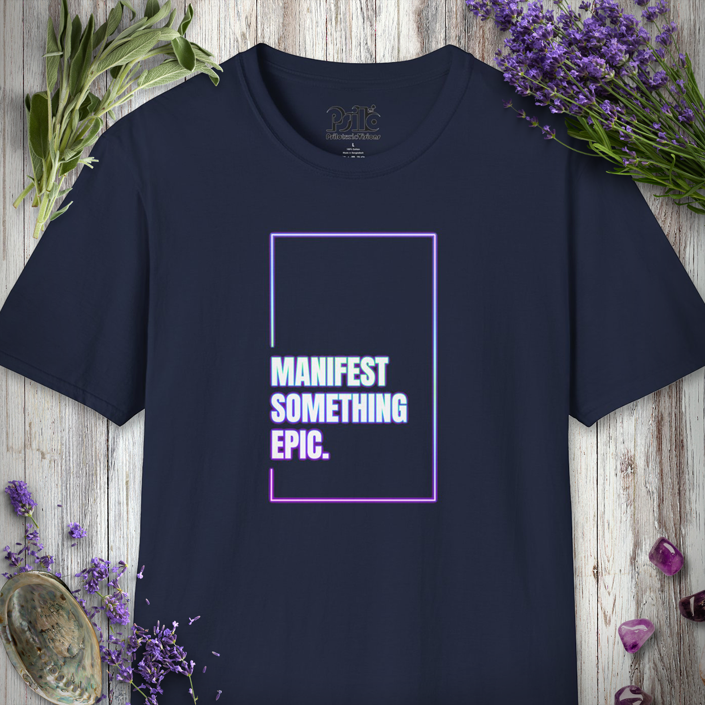 "Manifest Something Epic" T-SHIRT