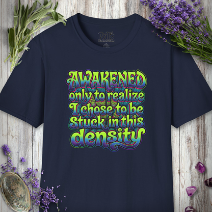 "Dense Awakening" T-SHIRT