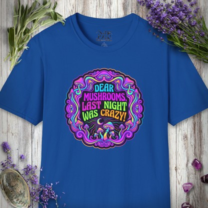 "Last Night Mushrooms" T-SHIRT