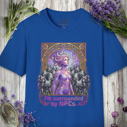"Surrounded NPC Life" T-SHIRT