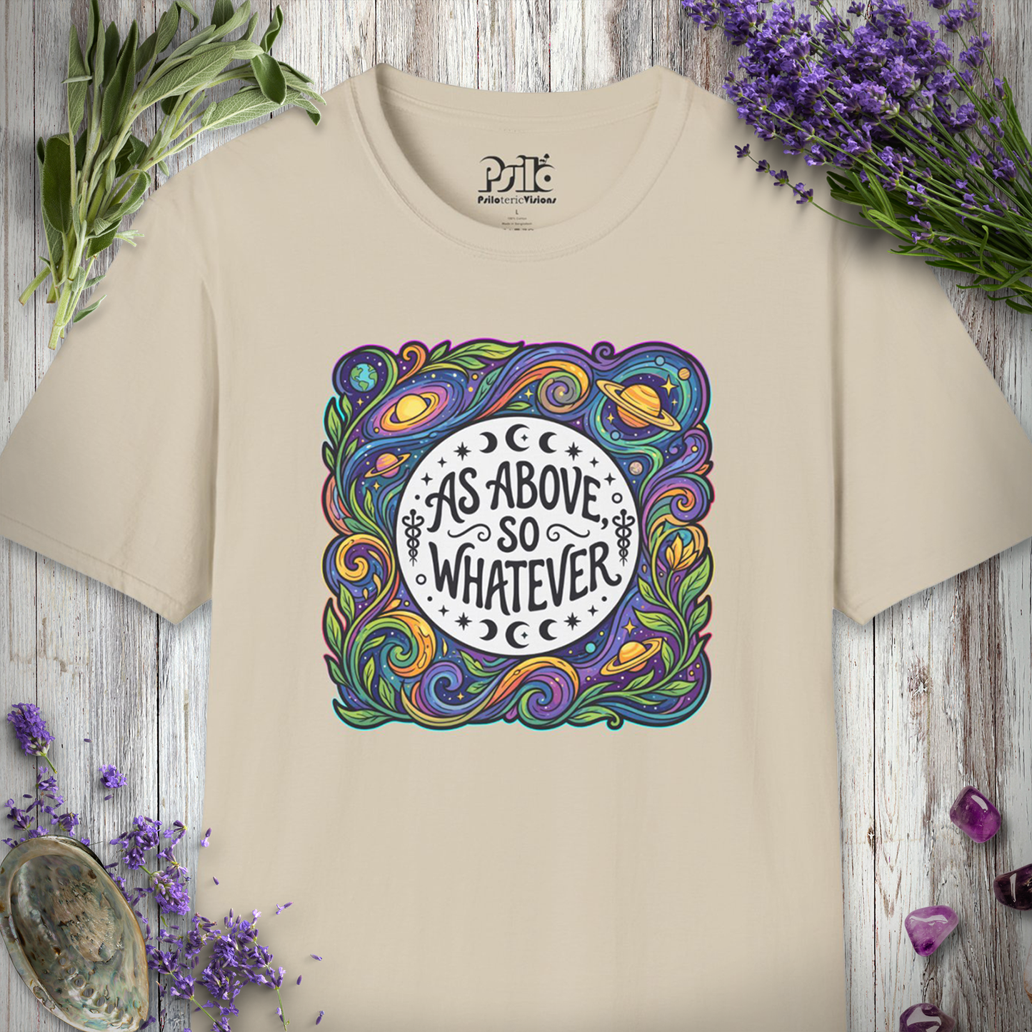 "As Above So Whatever" T-SHIRT
