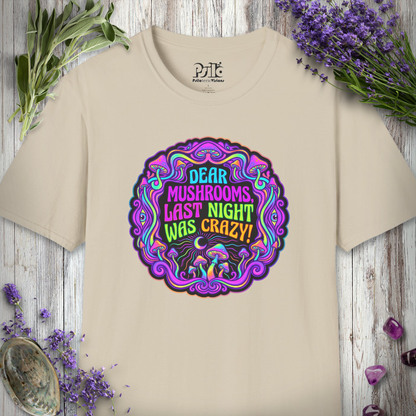 "Last Night Mushrooms" T-SHIRT