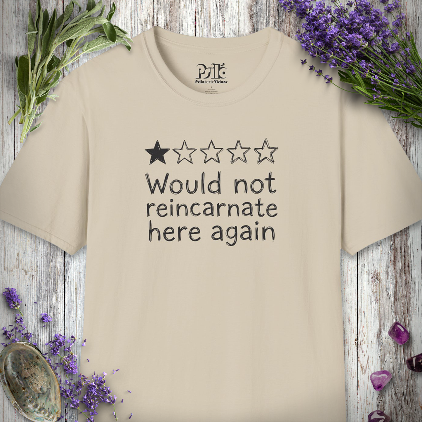 "Would NOT Reincarnate - Handwriting" T-SHIRT