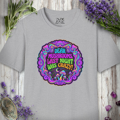 "Last Night Mushrooms" T-SHIRT