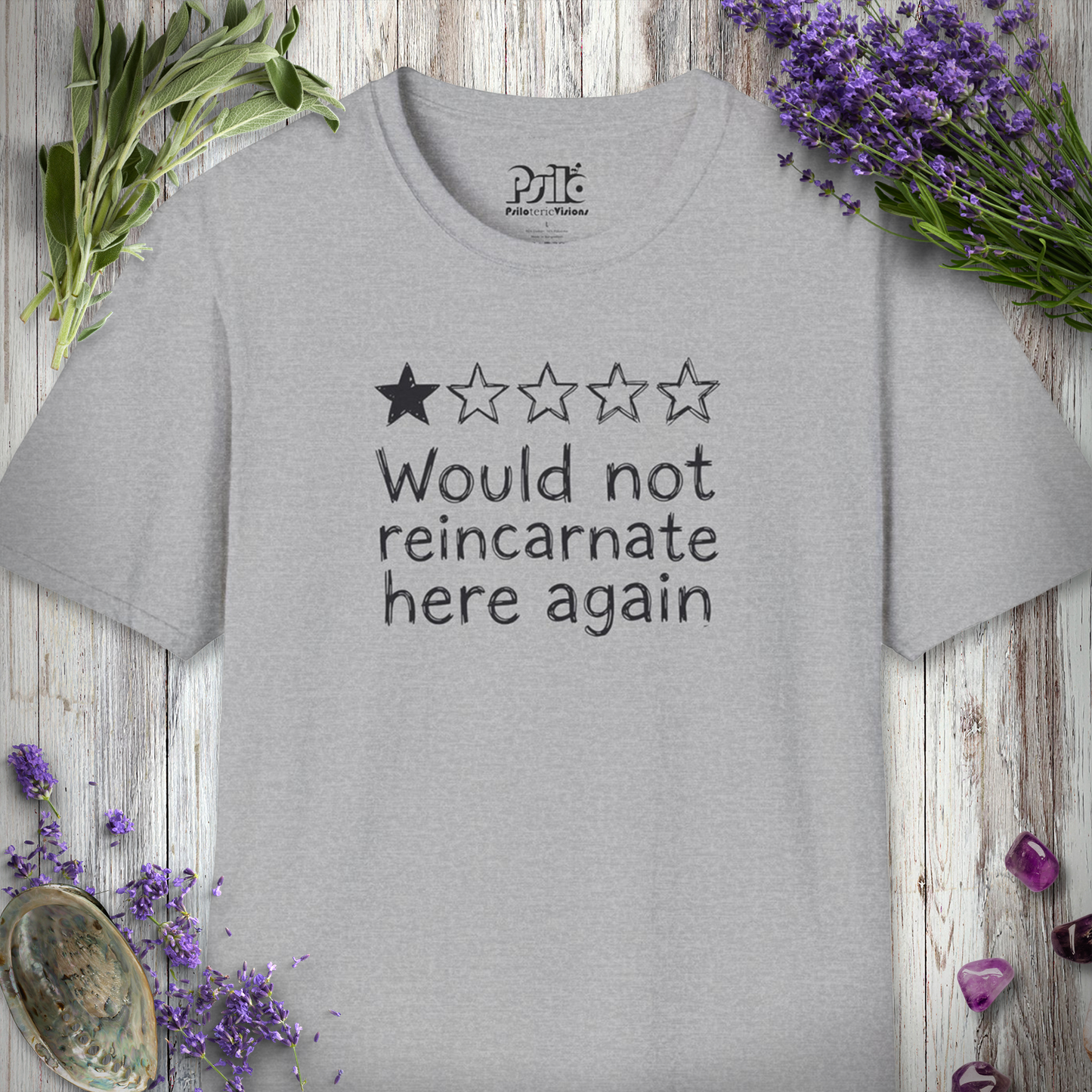 "Would NOT Reincarnate - Handwriting" T-SHIRT