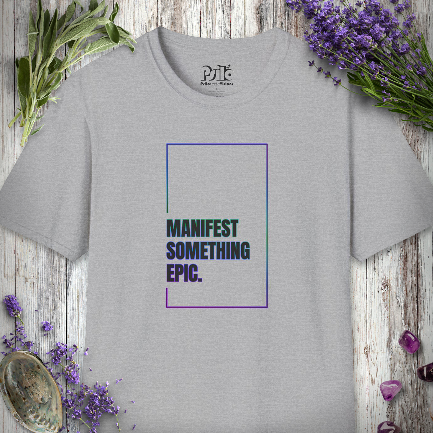 "Manifest Something Epic" T-SHIRT