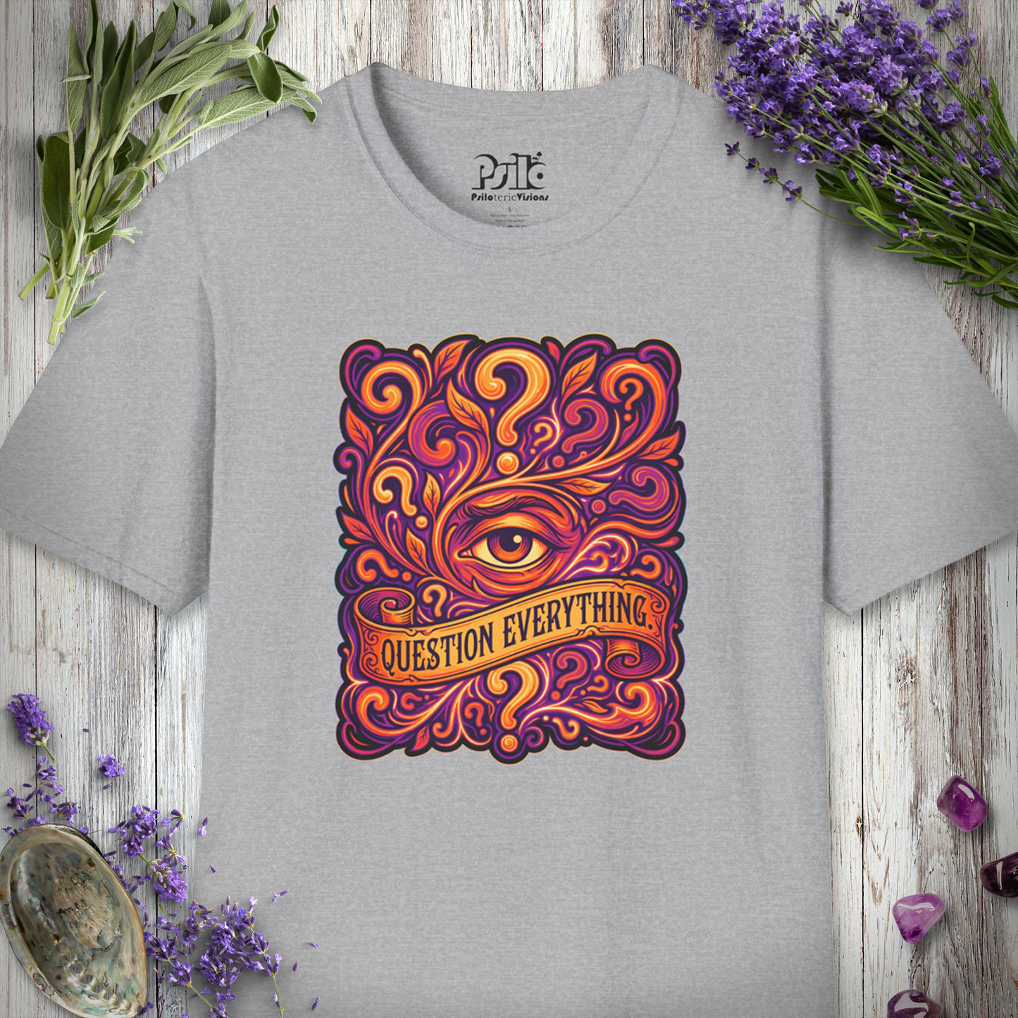 "Question All Things" T-SHIRT