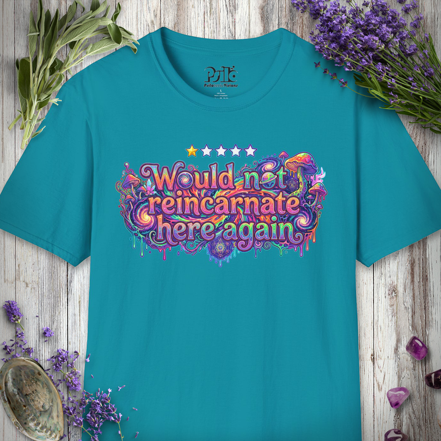 "Would NOT Reincarnate - Mushrooms" T-SHIRT
