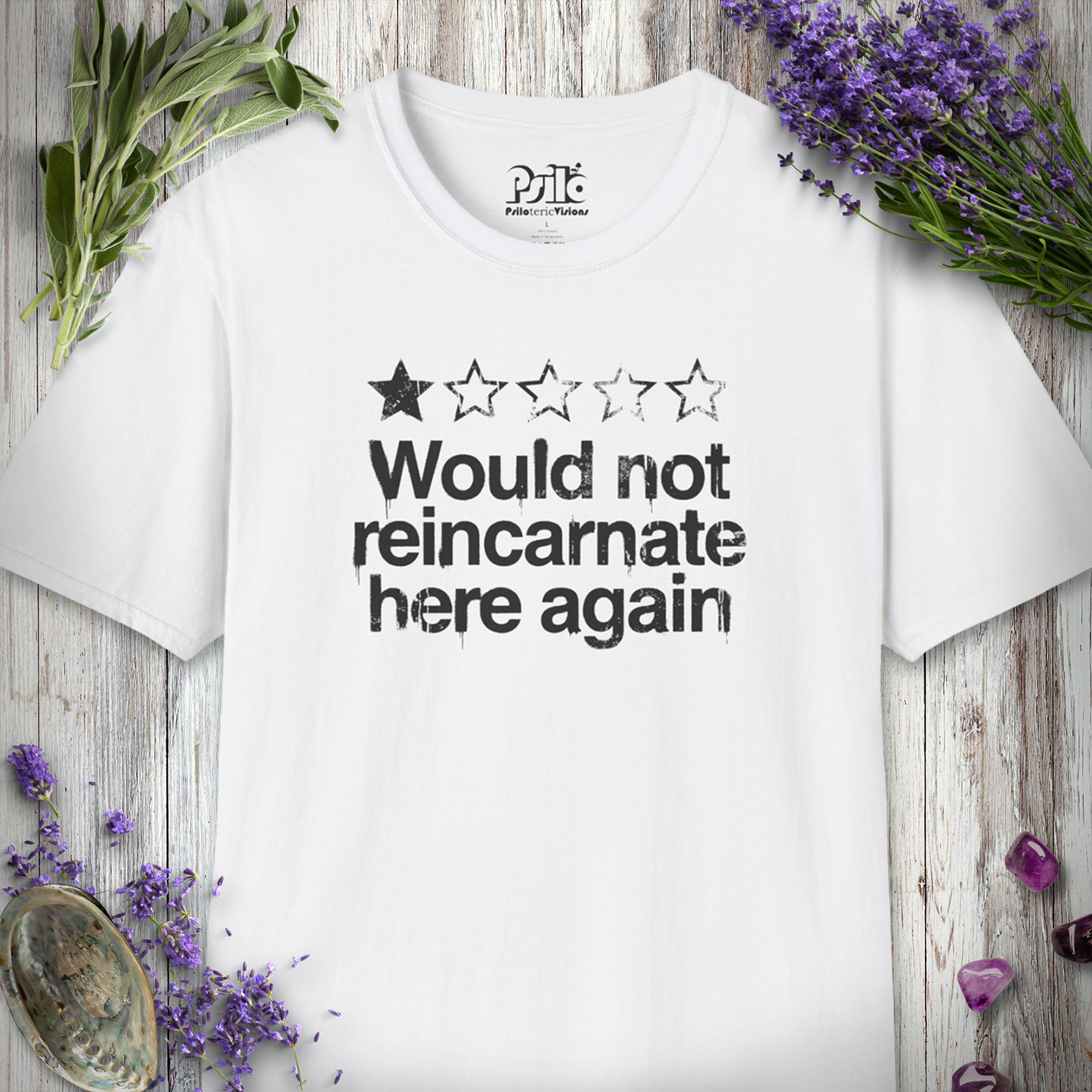 "Would NOT Reincarnate - Grunge" T-SHIRT