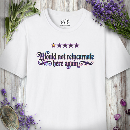 "Would Not Reincarnate - Victorian" T-SHIRT