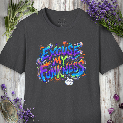 "Excuse My Funkness" T-SHIRT