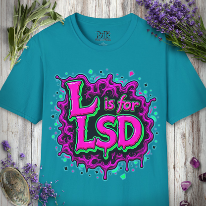 L Is For LSD T-SHIRT