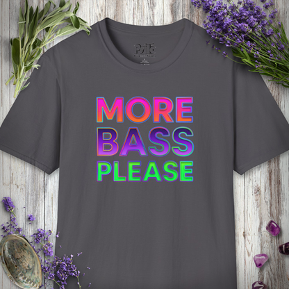 "More Bass Please" T-SHIRT
