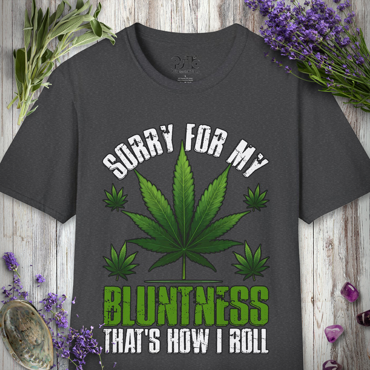 That's How I Roll T-SHIRT