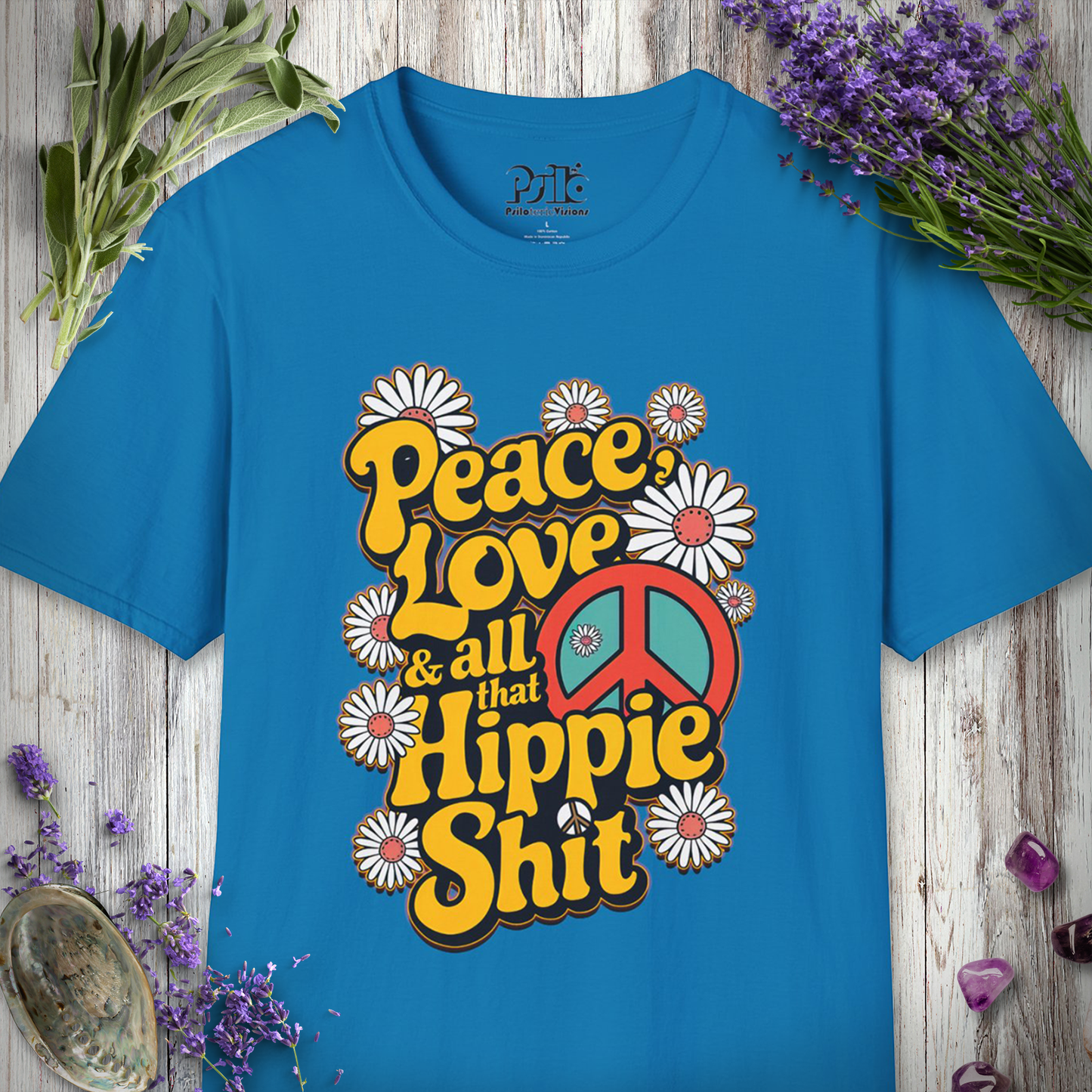 * Hippie Shit T-SHIRT