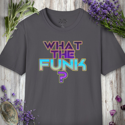 "What The Funk" T-SHIRT