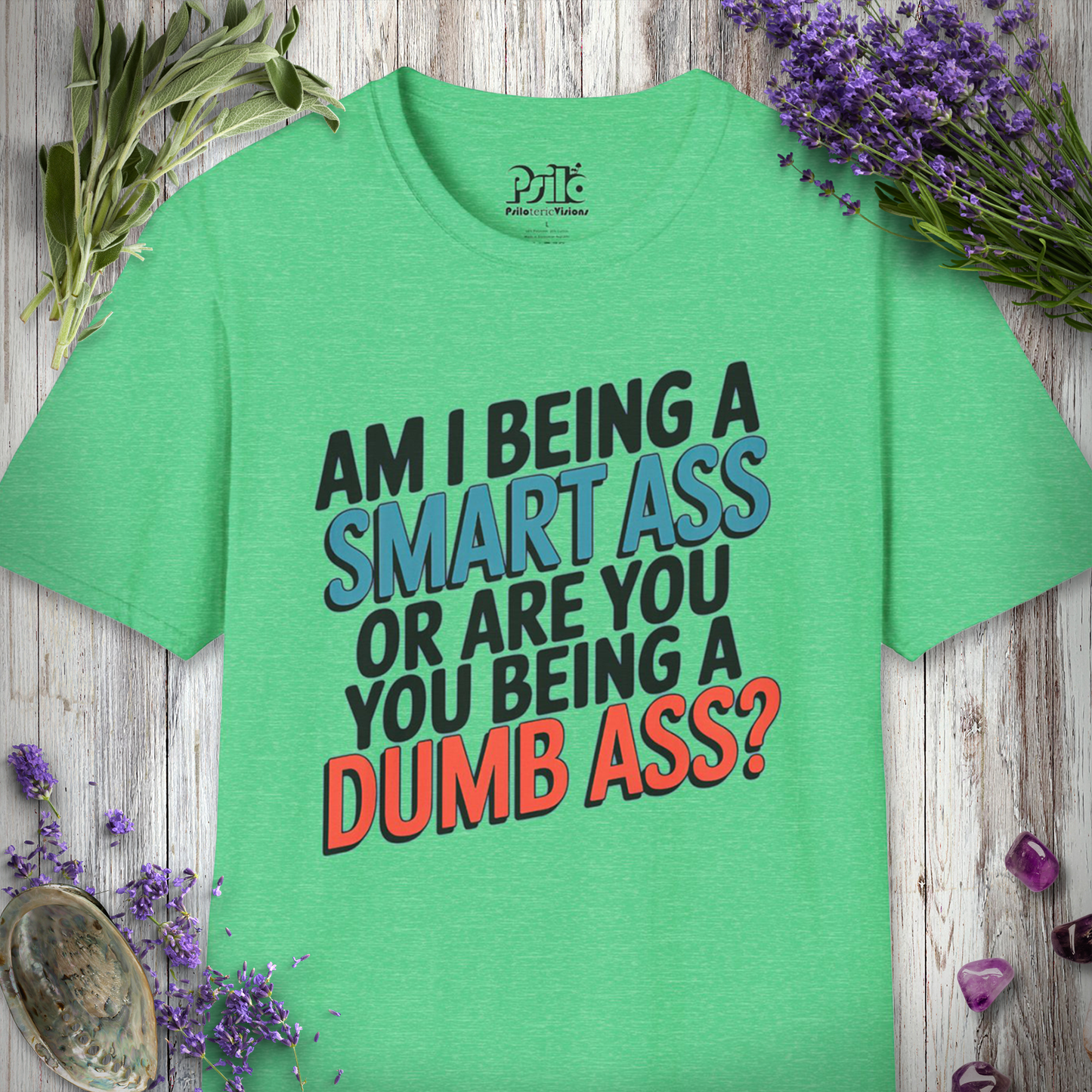 * Smart Ass / Dumb Ass T-SHIRT