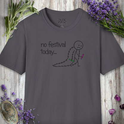 "No Festival Today - Fur Coat" T-SHIRT