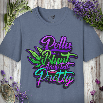 Tell Me I'm Pretty T-SHIRT