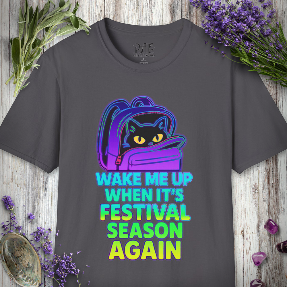 "Wake For Festival Season" T-SHIRT