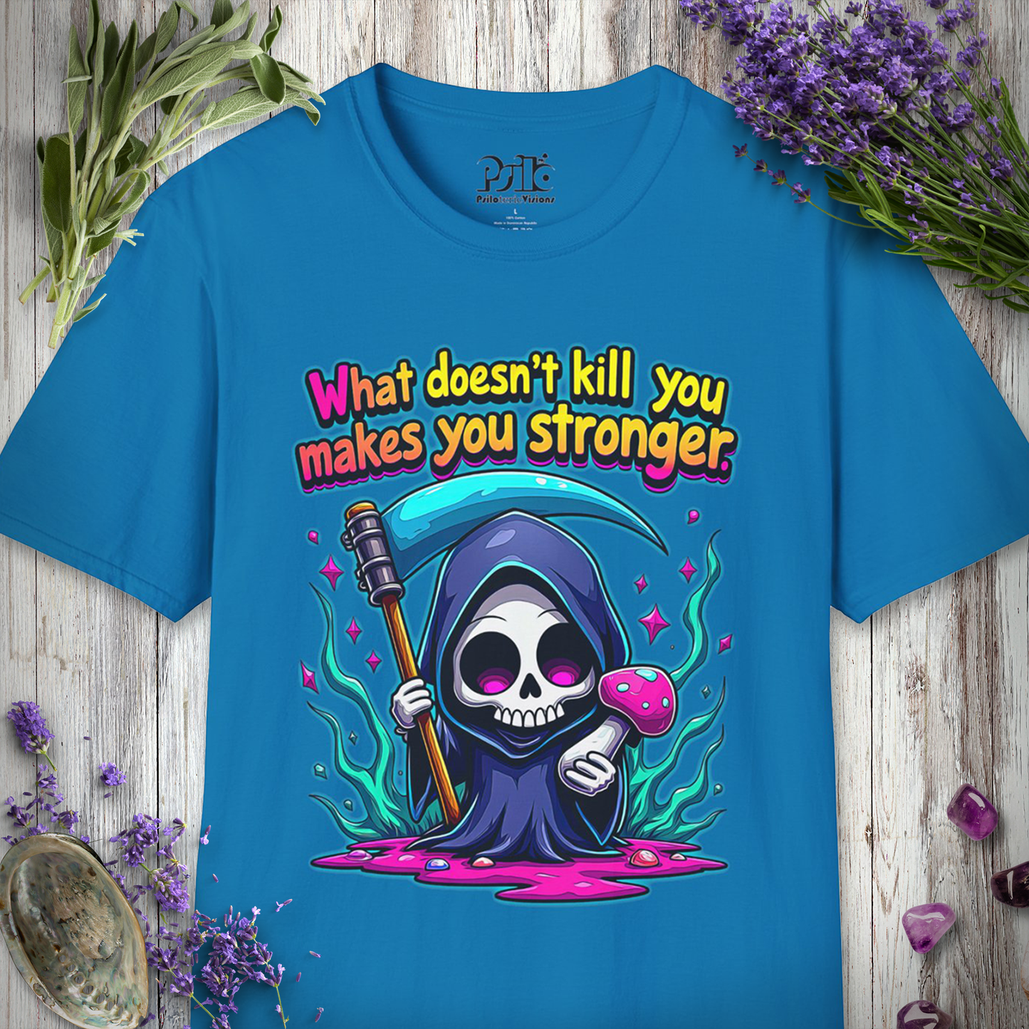 What Doesn't Kill You T-SHIRT