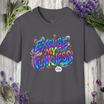 "Excuse My Funkness" T-SHIRT