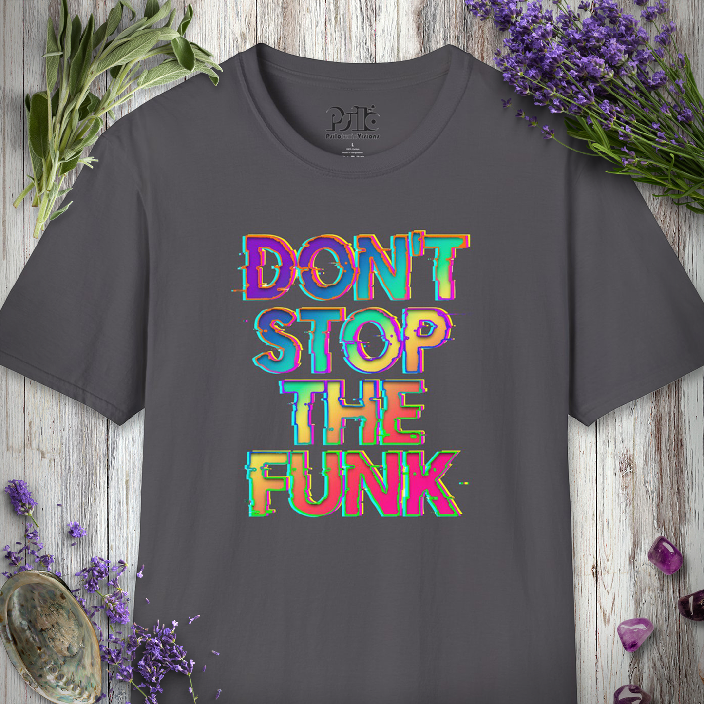 "Don't Stop The Funk" T-SHIRT