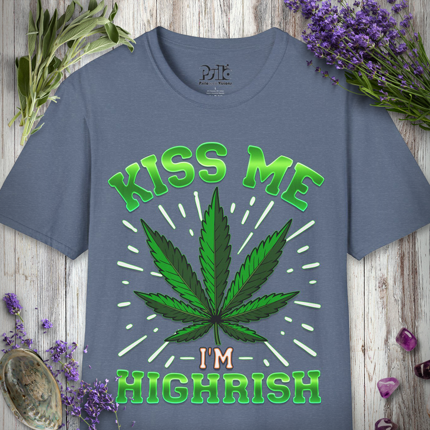 I'm Highrish T-SHIRT